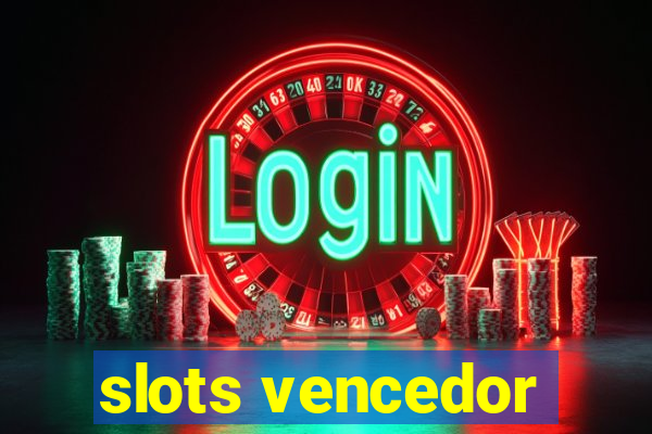 slots vencedor